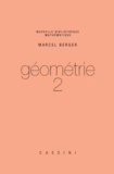 Marcel Berger - Géométrie - Tome 2.