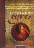 Edouard Brasey - Le petit livre des ogres.
