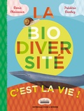 Denis Cheissoux et Frédéric Denhez - La biodiversité c'est la vie.