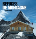 Sylvain Jouty - Refuges de montagne.