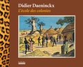 Didier Daeninckx - L'école des colonies.