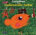 Garance Martin et Elodie Jablonski - Comptines pour Mademoiselle Tartine.