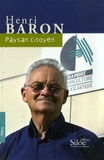 Henri Baron - Paysan citoyen.