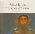 Nathalie Fréour - Allodola, François d'Assise - Le Cantique des créatures.