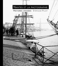 Stéphane Pajot - Nantes et la photographie - Histoires croisées.