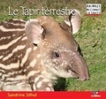 Sandrine Silhol - Le tapir terrestre.