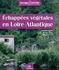 Jacques Soignon - Echappées végétales en Loire-Atlantique.