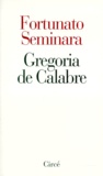 Fortunato Seminara - Gregoria de Calabre. Le grillon et la mule.