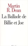 Martin-R Dean - La Ballade De Billie Et Joe.