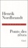 Henrik Nordbrandt - Ponts des rêves - Edition bilingue français-danois.