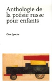 Henri Abril - Anthologie de la poésie russe pour enfants - Edition bilingue français-russe.