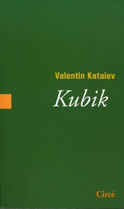 Valentin Kataïev - Kubik.