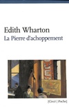 Edith Wharton - La pierre d'achoppement.