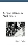 Sergueï Eisenstein - Walt Disney.