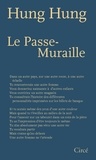 Hung Hung - Le passe-muraille.