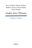Pierre Temkine et Valentin Temkine - "Godot" dans l’Histoire.