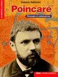 Umberto Bottazzini - Poincare. Philosophe Et Mathematicien.