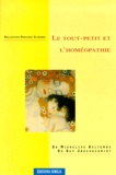 Micheline Deltombe - Le tout-petit et l'homéopathie.
