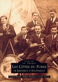 Louis Tissier et Daniel Brunel - Les Côtes du Forez de Leigneux à Soleymieux.