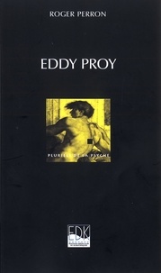 Roger Perron - Eddy Proy.