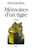 François Béal - Memoires D'Un Tigre.