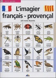 Henri Medori et  Jala - L'imagier français-provençal - 225 mots illustrés.