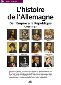 Patrick Del Duca - L'histoire de l'Allemagne - De L'Empire à la République : Chronologie.