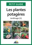 Jean-Marie Polese et  Jala - Le jardinage - Tome 1, Les plantes potagères.