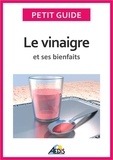  Aedis - Le vinaigre et ses bienfaits.