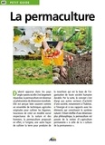 Jean-Marie Polese - La permaculture.