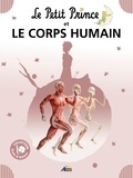 Henri Medori - Le Petit Prince et le corps humain.