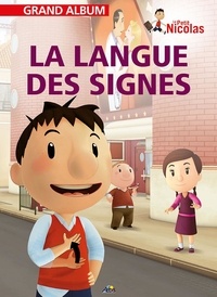 Henri Medori et Pierre Quentin - La langue des signes.