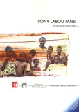 Sony Labou Tansi - Paroles inédites - La Rue des Mouches. 1 CD audio
