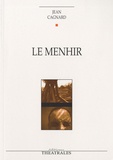 Jean Cagnard - Le Menhir.