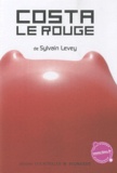 Sylvain Levey - Costa le Rouge.