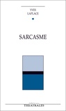 Yves Laplace - Sarcasme.