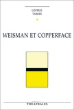 George Tabori - Weisman et Copperface.