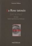 Tennessee Williams - La Rose tatouée.