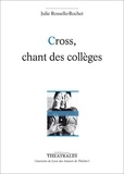 Julie Rossello-Rochet - Cross chant des collèges.
