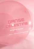 Sabine Tamisier - Danse Célestine.