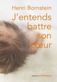 Henri Bornstein - J'entends battre son coeur.