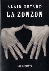 Alain Guyard - La Zonzon.