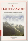 Achille Raverat - La Haute Savoie - Genevois, Sémine, Faucigny et Chablais.