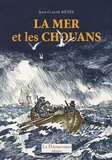 Jean-Claude Ménès - La Mer et les Chouans.