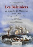 Jean-Baptiste Margain - Les Baleiniers - Au large des îles Malouines et du Chili. Campagne de la Fanny (1836-1839).