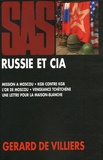 Gérard de Villiers - Russie et CIA.