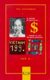 Ian A - Vietnam 199. - Le monde se gouverne... comme on cuit des petits poissons.