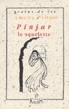 Amrita Pritam - Pinjar. Le Squelette.