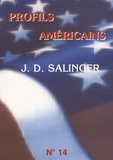 Sylvie Mathé - Profils américains N° 14 : J. D. Salinger.