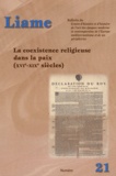 Josias Teissonnière - Liame N° 21 : La coexistence religieuse dans la paix (XVIe-XIXe siècles).